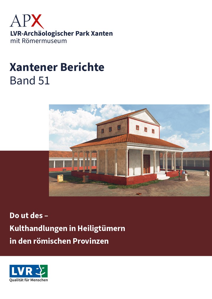 Xantener Berichte 51: Kulthandlungen
